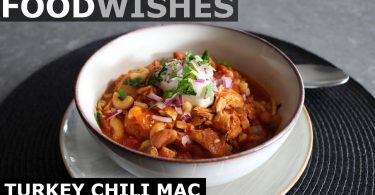 Turkey Chili Mac – Thanksgiving Leftover Special – Food Wishes