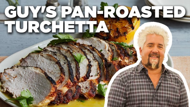 Guy Fieri’s Pan-Roasted Turchetta | Guy’s Big Bite | Food Network
