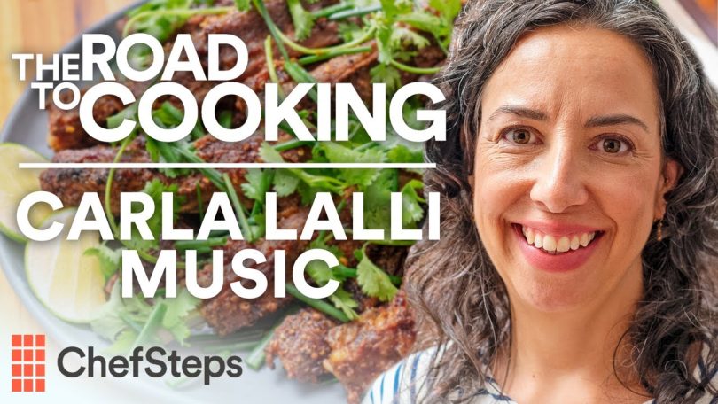 Carla Lalli Music & Pork Spare Ribs | The Road To Cooking | ChefSteps