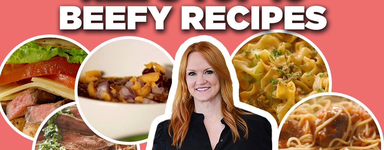 Ree Drummond’s Top 10 Beefy Recipe Videos | The Pioneer Woman | Food Network