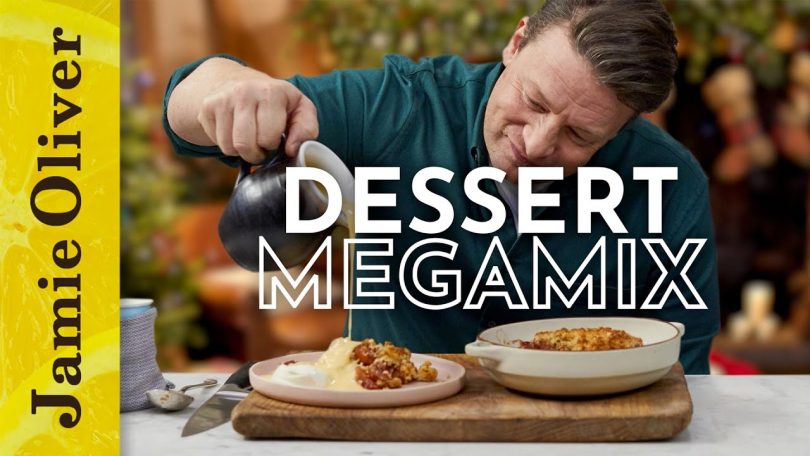 Dessert Megamix | Jamie Oliver